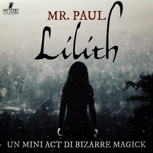 Lilith di Mr. Paul (video download)