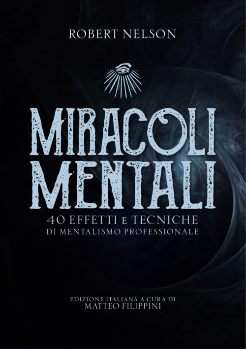 Robert Nelson - Miracoli Mentali (eBook)