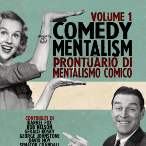 Robert Nelson - Comedy Mentalism vol. 1 (Prontuario di Mentalismo Comico)