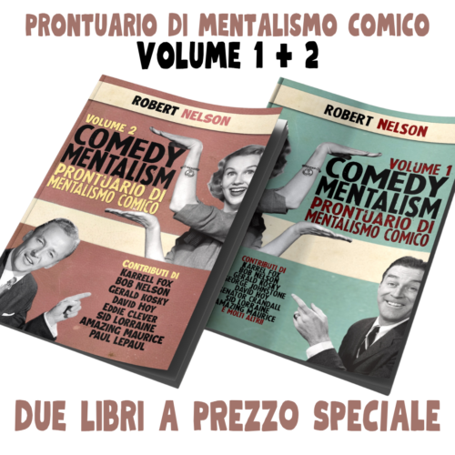 Robert Nelson - Comedy Mentalism vol. 1+2 (Prontuario di Mentalismo Comico)