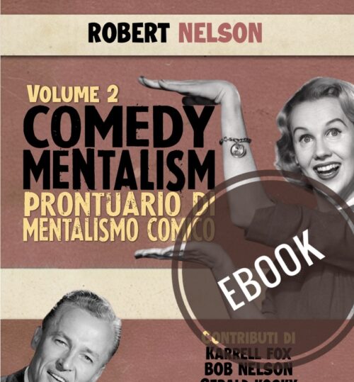 Robert Nelson - Comedy Mentalism vol. 2 (ebook)